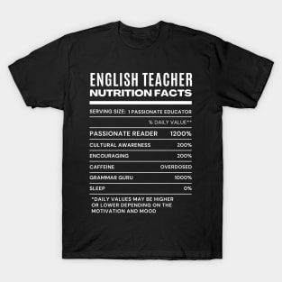 English Teacher Nutrition Facts T-Shirt